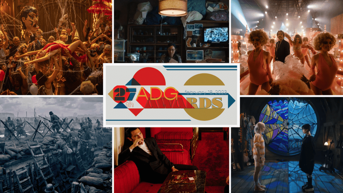 2023 ADG Awards | 27th Annual Excellence in Production Design Awards | 2023 Art Directors Guild Awards | 27th Art Directors Guild Awards
