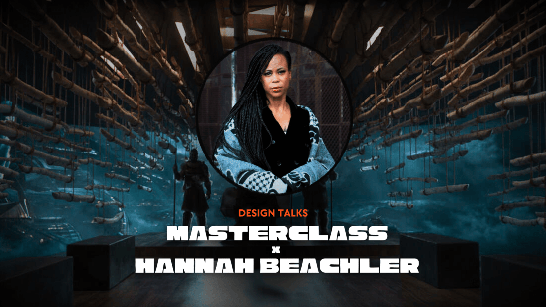 Production Design Masterclass with Production Designer Hannah Beachler | Design Talks