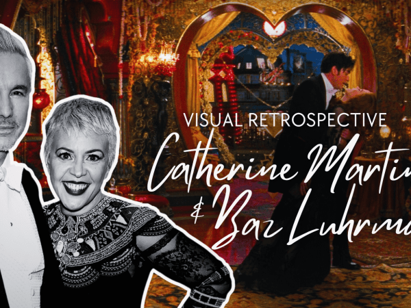 Baz Luhrmann and Catherine Martin | Baz Luhrmann Production Design | Baz Luhrmann Style | Catherine Martin Production Design | Production Designer Catherine Martin | Catherine Martin and Baz Luhrmann